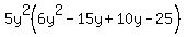 5y%5E2%286y%5E2-15y%2B10y-25%29