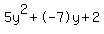 5y%5E2%2B-7y%2B2