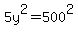 5y%5E2=500%5E2