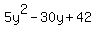 5y%5E2+-+30y+%2B+42