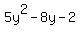 5y%5E2-8y-2