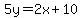 5y+=+2x%2B10