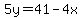 5y+=+41-4x