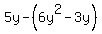 5y-%286y%5E2-3y%29