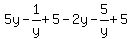 5y-1%2Fy%2B5+-+2y-5%2Fy%2B5