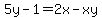 5y-1=2x-xy