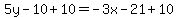 5y-10%2B10=-3x-21%2B10