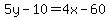 5y-10=4x-60