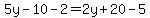 5y-10-2=2y%2B20-5