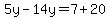 5y-14y=7%2B20
