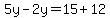 5y-2y=15%2B12