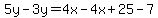5y-3y=4x-4x%2B25-7