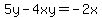 5y-4xy=-2x
