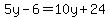 5y-6=10y%2B24