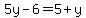 5y-6=5%2By