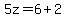 5z=6%2B2