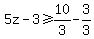 5z-3%3E=10%2F3-3%2F3