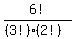 6%21%2F%28%283%21%29%282%21%29%29