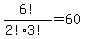 6%21%2F%282%213%21%29=60
