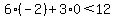 6%28-2%29%2B3%2A0%3C12
