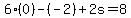 6%280%29-%28-2%29%2B2s=8