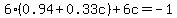 6%280.94%2B0.33c%29+%2B+6c+=+-1