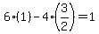 6%281%29+-+4%283%2F2%29+=+1