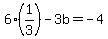 6%281%2F3%29+-+3b+=+-+4