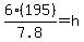 6%28195%29%2F7.8+=+h