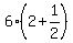 6%282%2B1%2F2%29