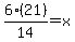 6%2821%29%2F14+=+x
