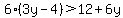 6%283y-4%29%3E12%2B6y