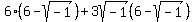 \"6%286-sqrt%28-1%29%29%2B3sqrt%28-1%29%286-sqrt%28-1%29%29\"