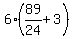 6%2889%2F24%2B3%29