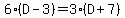 6%28D-3%29=3%28D%2B7%29