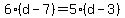 6%28d-7%29=5%28d-3%29