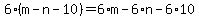 6%28m+-+n+-+10%29+=+6%2Am+-+6%2An+-+6%2A10