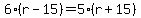 6%28r-15%29=5%28r%2B15%29