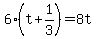 6%28t%2B1%2F3%29=8t