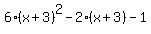 6%28x%2B3%29%5E2-2%28x%2B3%29-1