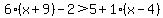 6%28x%2B9%29-2%3E5%2B1%28x-4%29