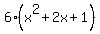 6%28x%5E2%2B2x%2B1%29