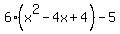 6%28x%5E2-4x%2B4%29-5