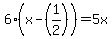 6%28x-%281%2F2%29%29=5x