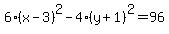 6%28x-3%29%5E2-4%28y%2B1%29%5E2=96