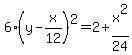 6%28y-x%2F12%29%5E2=2%2Bx%5E2%2F24