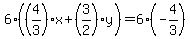 6%2A%28%284%2F3%29x%2B%283%2F2%29y%29=6%2A%28-4%2F3%29