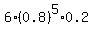 6%2A%280.8%29%5E5%2A0.2