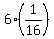6%2A%281%2F16%29