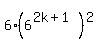 6%2A%286%5E%282k%2B1%29%29%5E2
